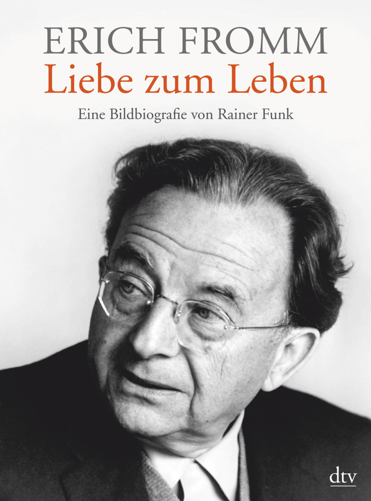 Erich Fromm - Liebe zum Leben main product photo