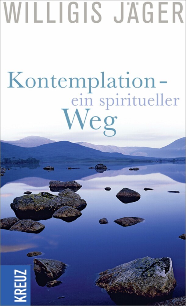 Kontemplation - ein spiritueller Weg main product photo