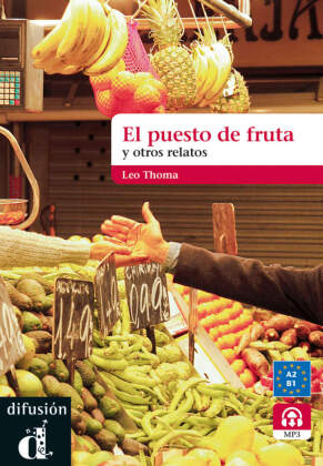El puesto de frutas y otros relatos cortos