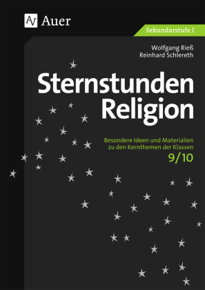 Sternstunden Religion 9/10