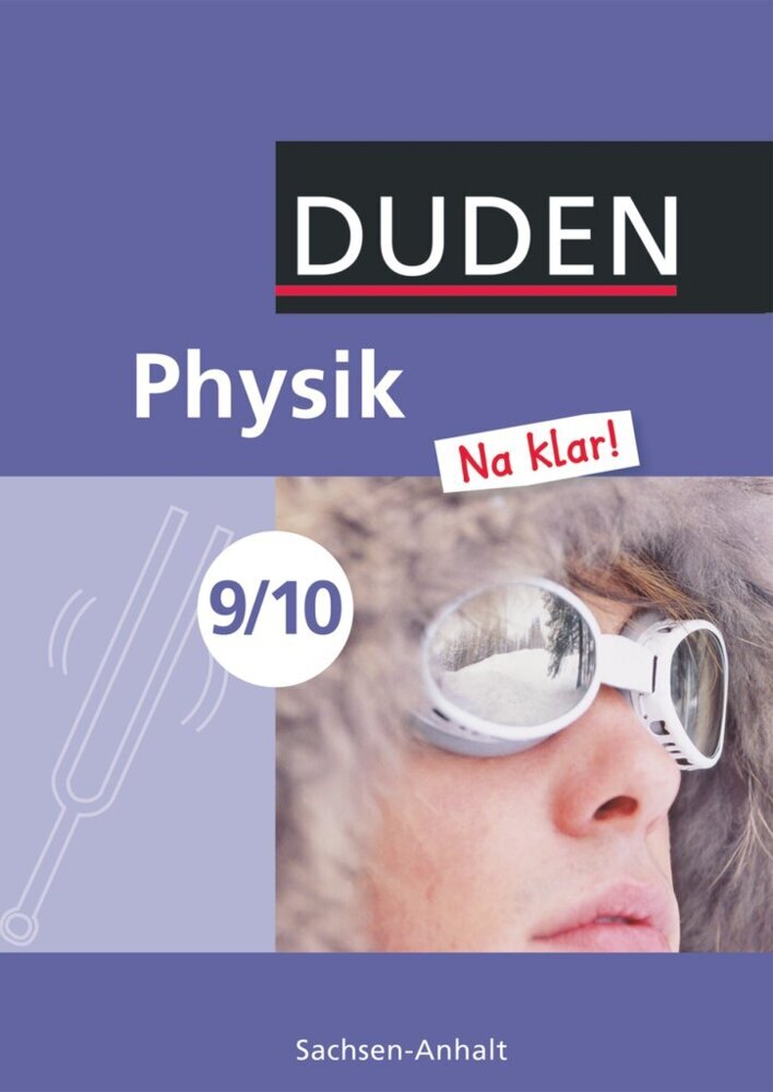 Physik Na klar! - Sekundarschule Sachsen-Anhalt - 9./10. Schuljahr main product photo
