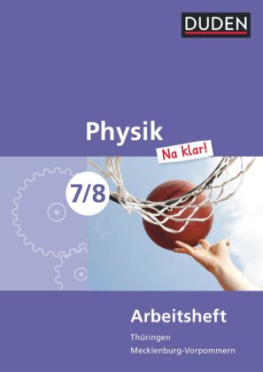 Physik Na klar! - Regelschule Thüringen und Regionale Schule ...