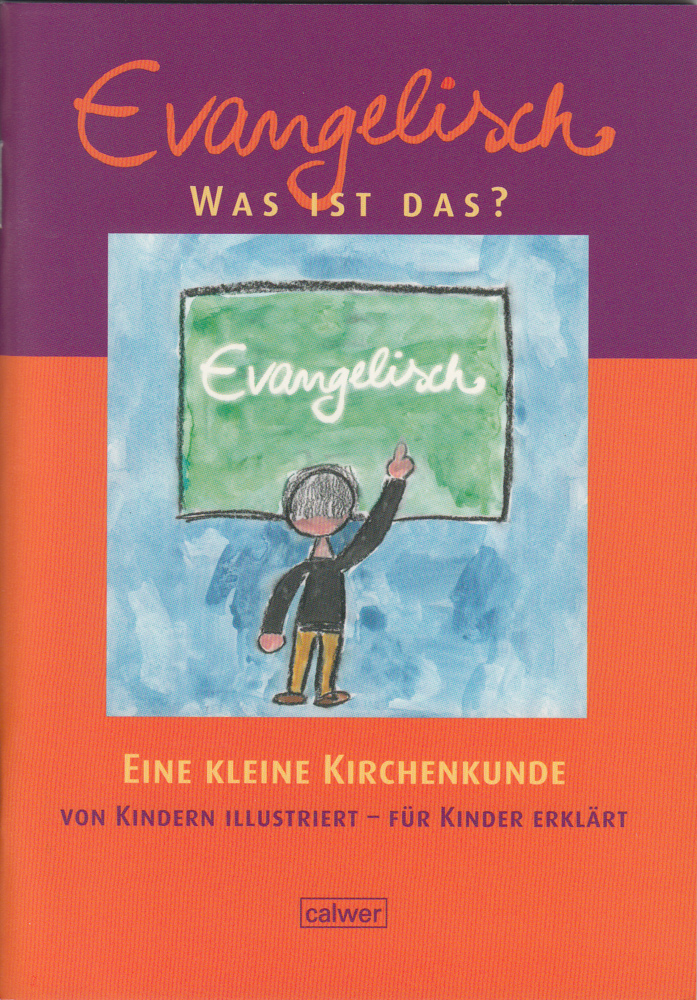 Evangelisch - Was ist das? main product photo