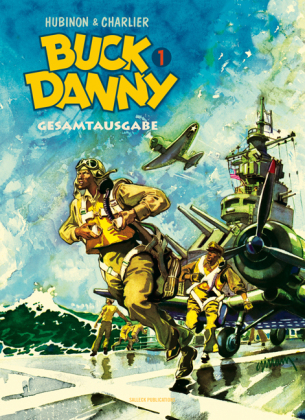 Buck Danny Gesamtausgabe 1. Bd.1