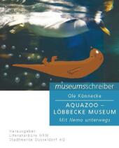 Museumsschreiber 7 Aquazoo