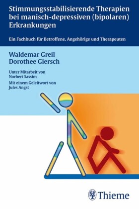 Stimmungsstabilisierende Therapien bei manisch-depressiven Erkrankungen