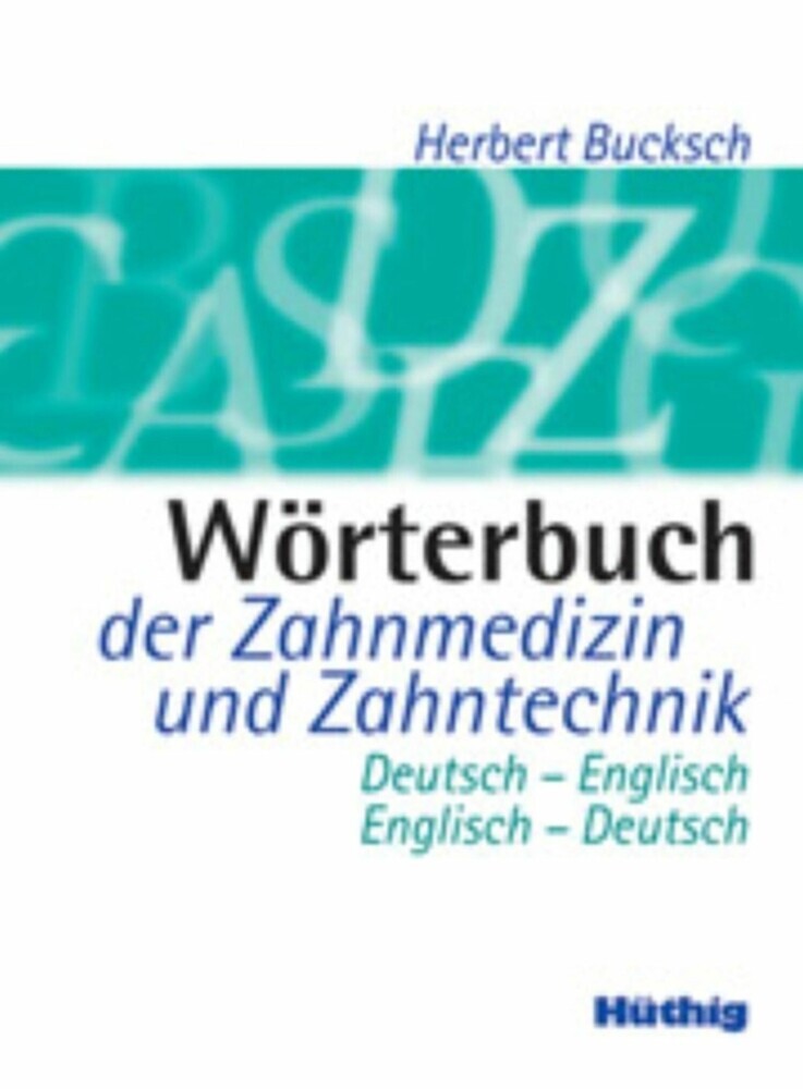 Wörterbuch der Zahnmedizin und Zahntechnik main product photo