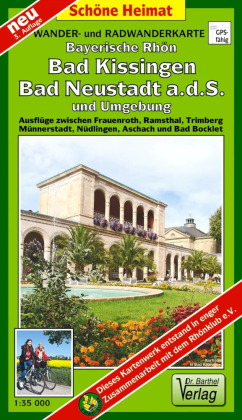 Doktor Barthel Karte Bayerische Rhön, Bad Kissingen, Bad Neustadt a.d.S. und Umgebung