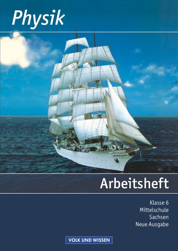 Physik - Ausgabe Volk und Wissen - Mittelschule Sachsen - 6. Schuljahr main product photo