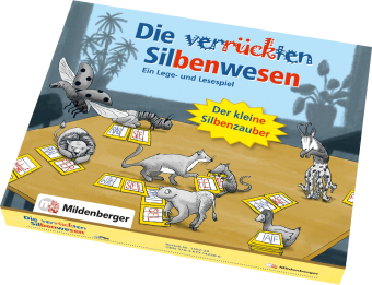 Der kleine Silbenzauber: Die verrückten Silbenwesen