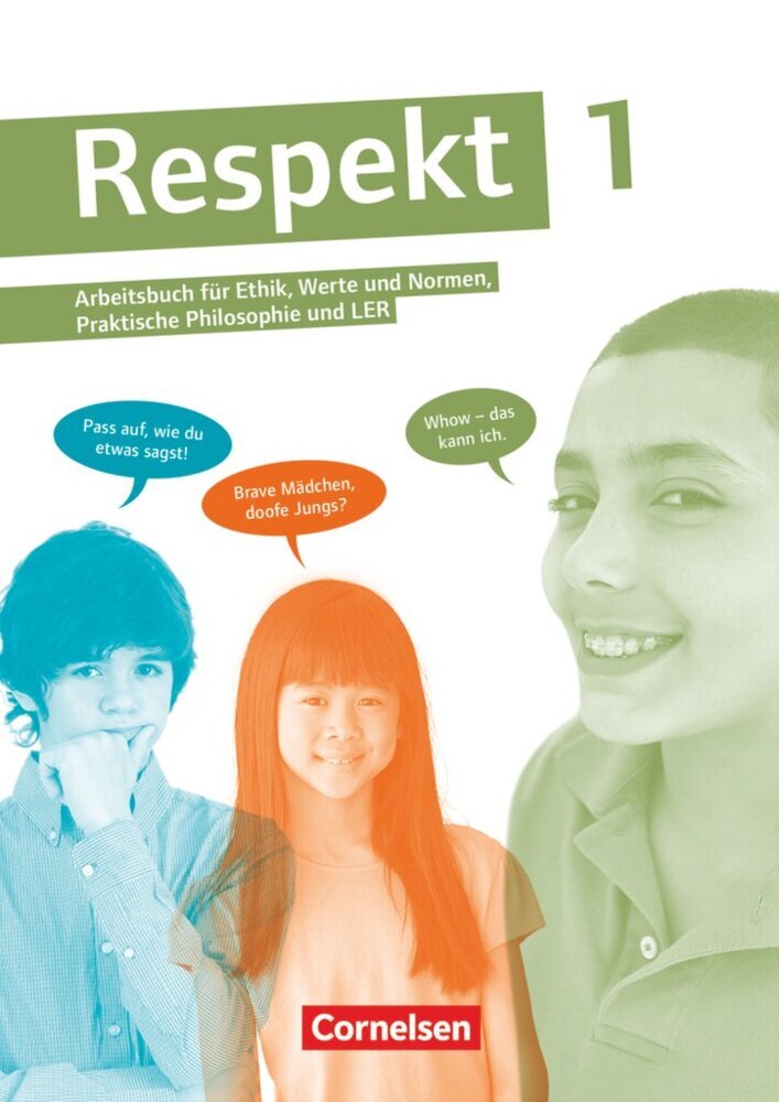 Respekt - Lehrwerk für Ethik, Werte und Normen, Praktische Philosophie und LER - Allgemeine Ausgabe - Band 1 main product photo