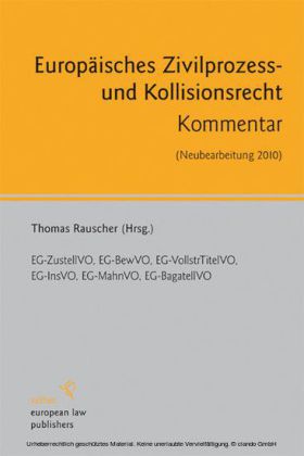 Europäisches Zivilprozess- und Kollisionsrecht (EuZPR/EuIPR)