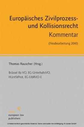 Europäisches Zivilprozess- und Kollisionsrecht