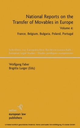 National Reports on the Transfer of Movables in Europe
