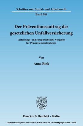 Der Präventionsauftrag der gesetzlichen Unfallversicherung.
