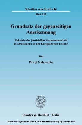 Grundsatz der gegenseitigen Anerkennung.