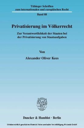 Privatisierung im Völkerrecht.