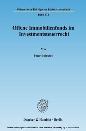 Offene Immobilienfonds im Investmentsteuerrecht.