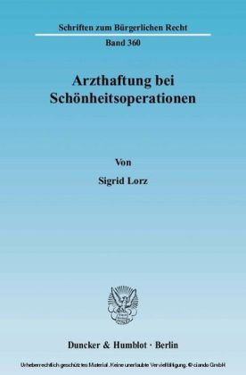 Arzthaftung bei Schönheitsoperationen.