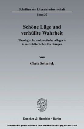 Schöne Lüge und verhüllte Wahrheit.