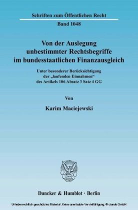 Von der Auslegung unbestimmter Rechtsbegriffe im bundesstaatlichen Finanzausgleich.
