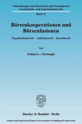 Börsenkooperationen und Börsenfusionen.