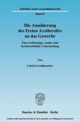 Die Annäherung des Freien Arztberufes an das Gewerbe. main product photo