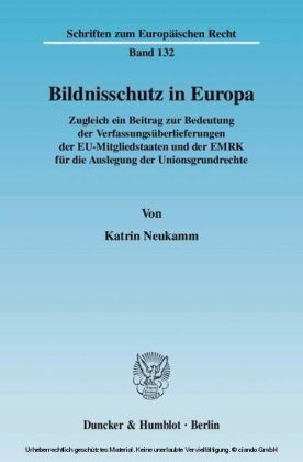 Bildnisschutz in Europa.