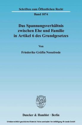 Das Spannungsverhältnis zwischen Ehe und Familie in Artikel 6 des Grundgesetzes. main product photo