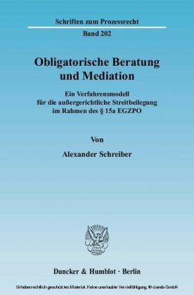 Obligatorische Beratung und Mediation.