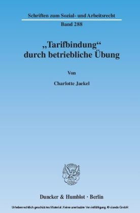 »Tarifbindung« durch betriebliche Übung.