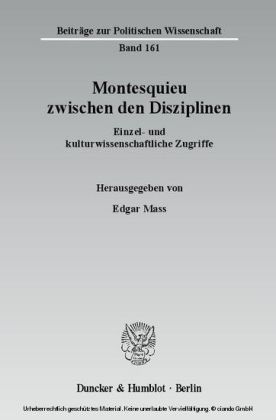 Montesquieu zwischen den Disziplinen.