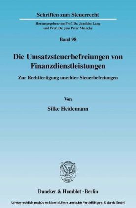 Die Umsatzsteuerbefreiungen von Finanzdienstleistungen.