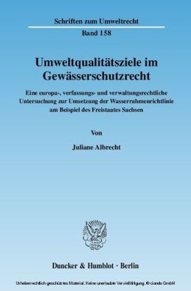 Umweltqualitätsziele im Gewässerschutzrecht.