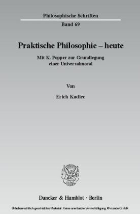 Praktische Philosophie - heute.