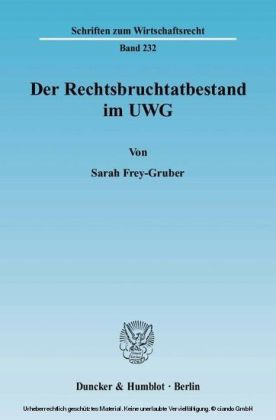 Der Rechtsbruchtatbestand im UWG.