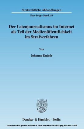 Der Laienjournalismus im Internet als Teil der Medienöffentlichkeit im Strafverfahren. main product photo