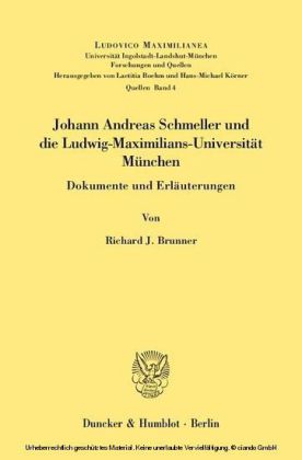 Johann Andreas Schmeller und die Ludwig-Maximilians-Universität München.