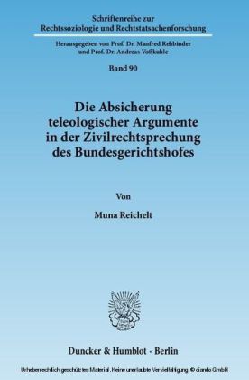 Die Absicherung teleologischer Argumente in der Zivilrechtsprechung des Bundesgerichtshofes. main product photo