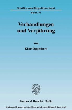 Verhandlungen und Verjährung.