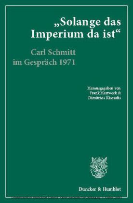"Solange das Imperium da ist".