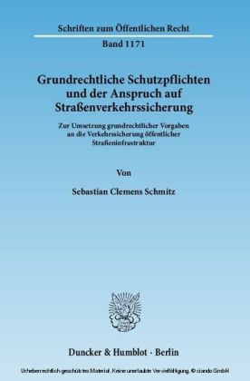 Grundrechtliche Schutzpflichten und der Anspruch auf Straßenverkehrssicherung. main product photo
