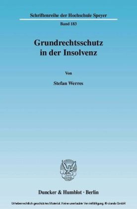 Grundrechtsschutz in der Insolvenz.