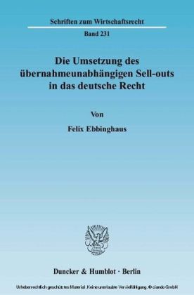 Die Umsetzung des übernahmeunabhängigen Sell-outs in das deutsche Recht.