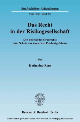 Das Recht in der Risikogesellschaft.