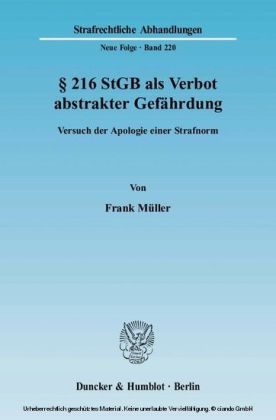 §   216 StGB als Verbot abstrakter Gefährdung.