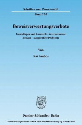 Beweisverwertungsverbote.