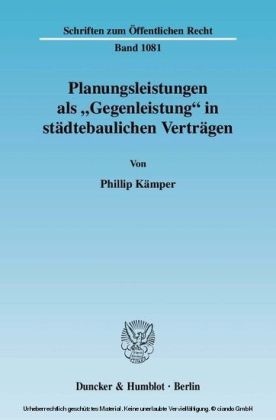 Planungsleistungen als »Gegenleistung« in städtebaulichen Verträgen.