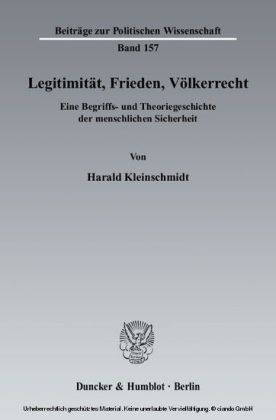 Legitimität, Frieden, Völkerrecht.