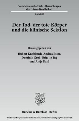 Der Tod, der tote Körper und die klinische Sektion.